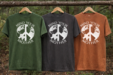 Load image into Gallery viewer, Mind Your Mother Earth Day Tee